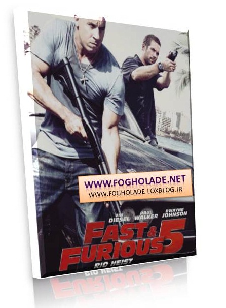 فیلم جدید فوق العاده زیبای Fast Five . محصول سال 2011 آمریکا ...